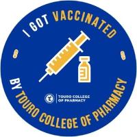 I got vaccinated by Touro College of Pharmacy
