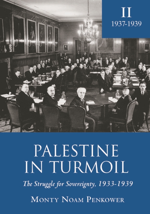 Palestine in Turmoil: The Struggle for Sovereignty, 1933-1939, Volume 2